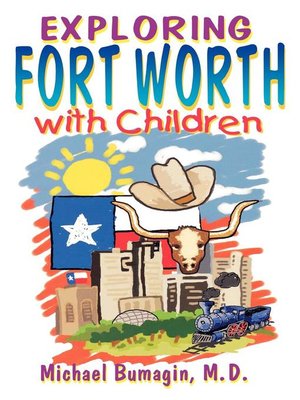 cover image of Exploring Fort Worth With Children